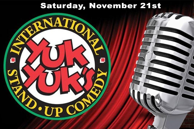 Yuk Yuks - Saturday, November 21st